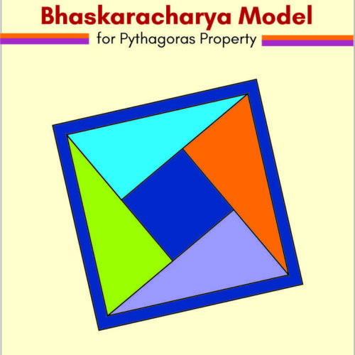 Bhaskaryacharya Pythagoras Model